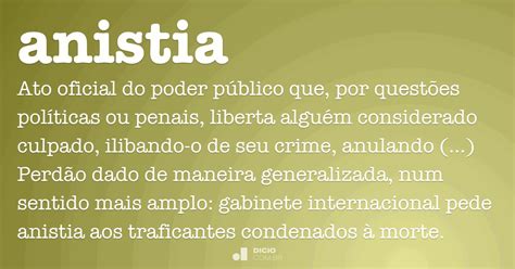 Anistia O Que Significa - Anistia - Dicio, Dicionário Online de Português