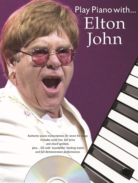 Elton John, "Play Piano with... Elton John Piano, Voix, Guitare + CD ...