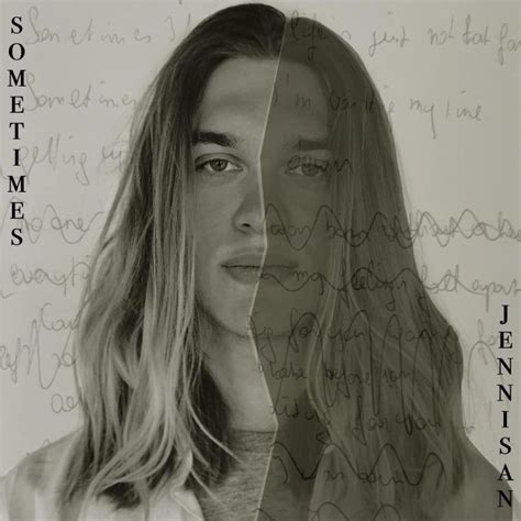 Debuutsingle Jennisan - "Sometimes"
