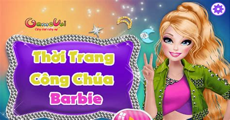 Game Thời trang công chúa Barbie - Barbie's Ultimate Studs Look - Game Vui