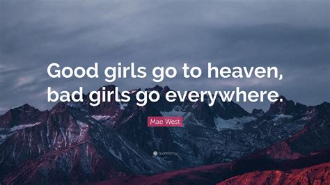 Where Do The Good Girls Go To Hide Away