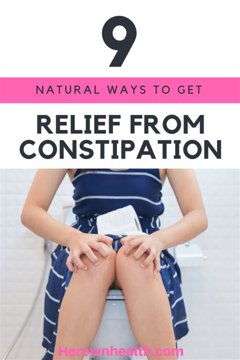 9 Natural Ways to Get Relief from Constipation – Her Own Health