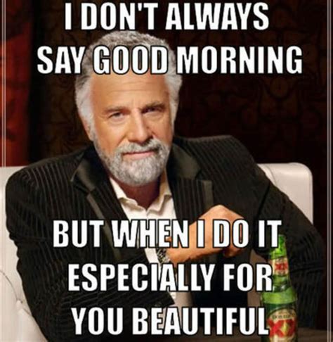 good morning meme pictures      day