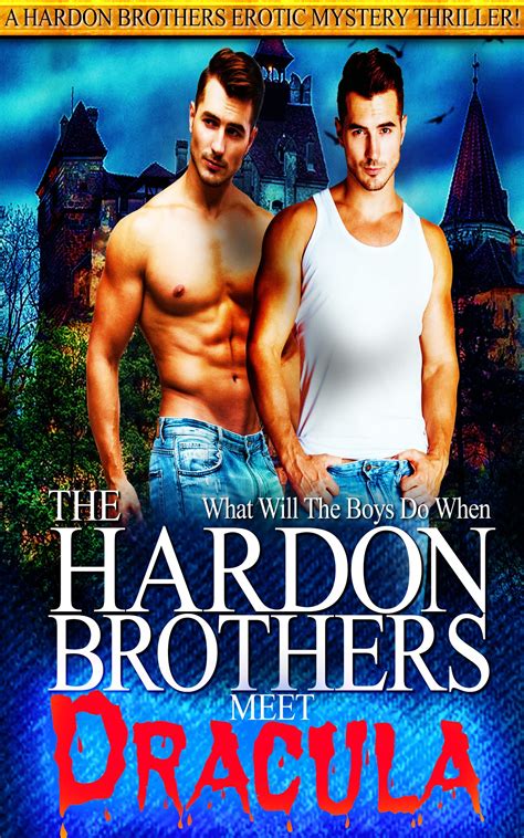 The Hardon Brothers Meet Dracula - Erotic Gay Fiction - Vampire MM