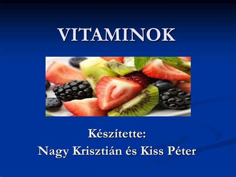 PPT - VITAMINOK PowerPoint Presentation, free download - ID:5278944