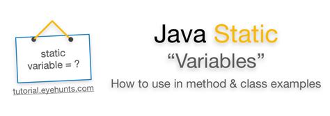 java static variable  method class   eyehunts