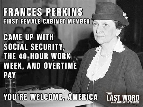 Frances Perkins Quotes. QuotesGram