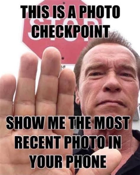 Stop scrolling until you show me the most recent photo in your phone 🚦