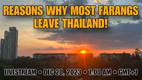 Reasons why most “farangs” LEAVE Thailand?! - YouTube