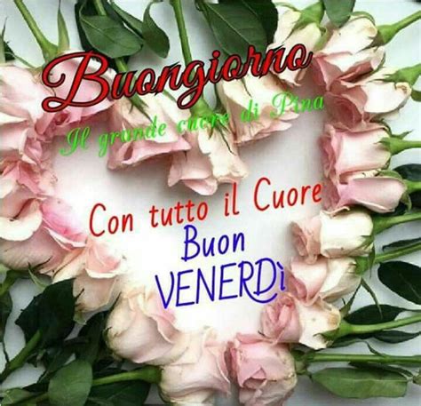 Buon Venerdi Venerdi Buongiorno Venerdi Buongiorno Mercoledi