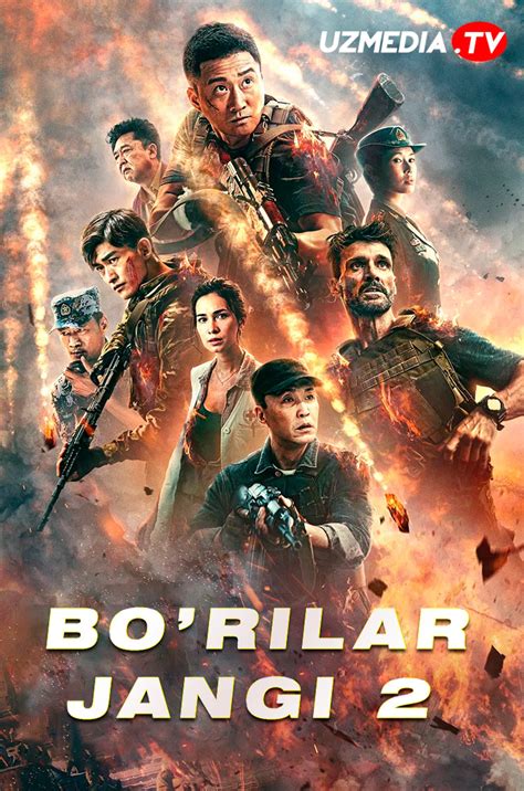 Bo'rilar jangi 2 / Bo'rilar urushi 2 Xitoy filmi Uzbek tilida O'zbekcha ...