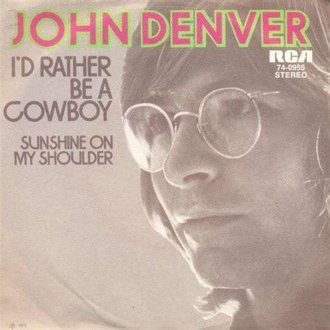 John Denver - I'd Rather Be A Cowboy | Top 40