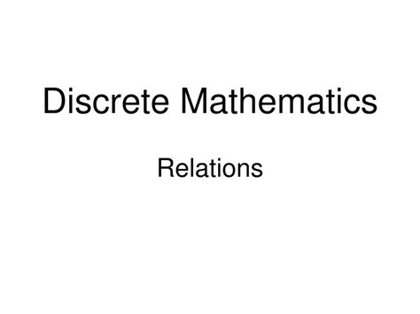 discrete mathematics relations powerpoint