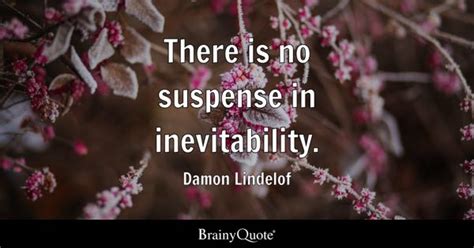 Suspense Quotes - BrainyQuote