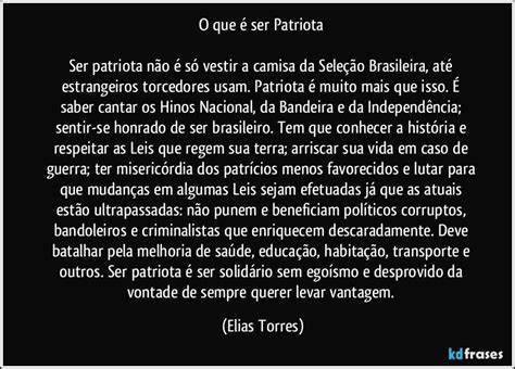 O Que É Ser Patriota