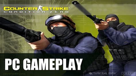 Counter Strike: Condition Zero.. (PC) Gameplay - YouTube