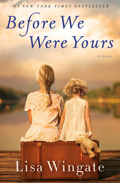 Before We Were Yours: A Novel : Wingate, Lisa: Amazon.de: Bücher
