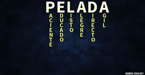 O Que Significa Pelada - Qué significa pelada