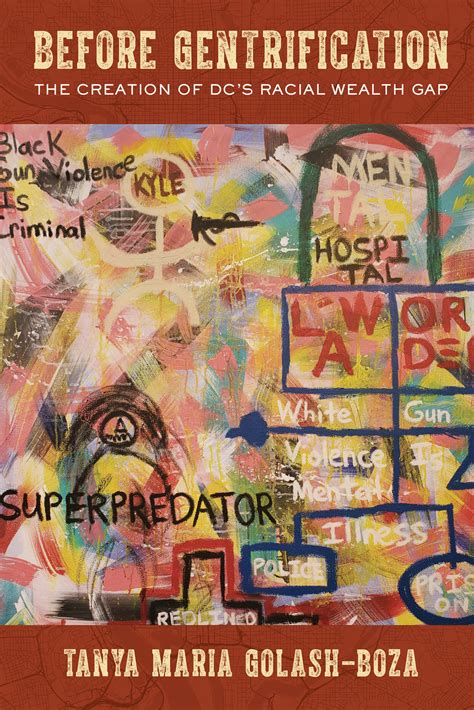 Before Gentrification: The Creation of DC's Racial Wealth Gap | Sociology