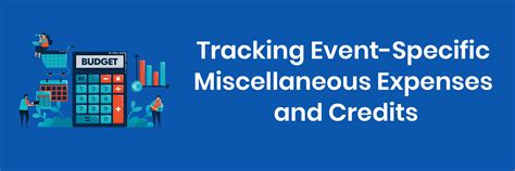 Tracking Event-Specific Miscellaneous Expenses and Credits - Exhibit Day