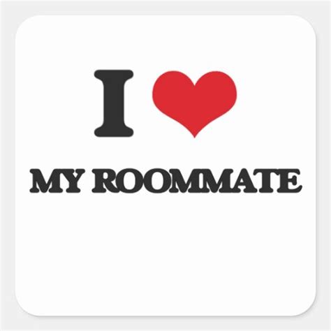 I Love My Roommate Square Sticker | Zazzle