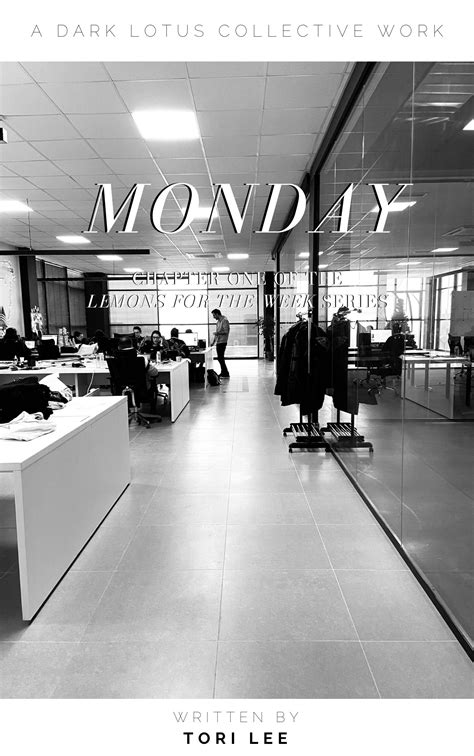 Monday: Chapter One of the Lemons for the Week series by Tori Lee