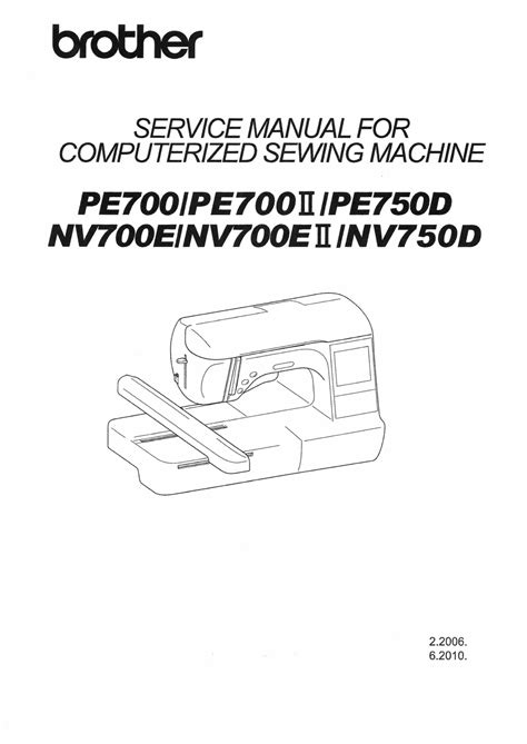 Service Manual Brother PE 700, NV700E Series Sewing Machine