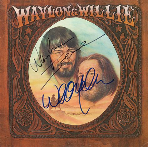 Waylon Jennings Willie Nelson Signed Waylon & Willie Album - Artist ...