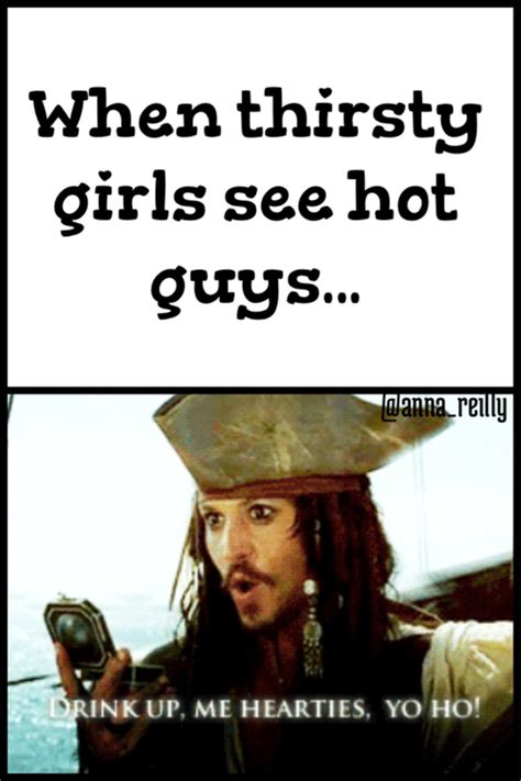 Thirsty Girls Quotes. QuotesGram