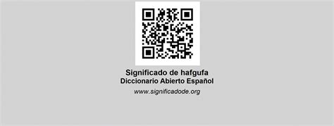 HAFGUFA - Diccionario Abierto de Español
