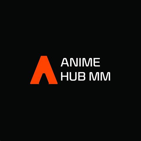Anime Hub Myanmar