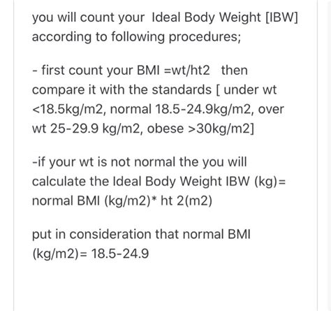 Solved you will count your Ideal Body Weight (IBW] according | Chegg.com