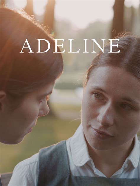 Adeline - Movie Reviews