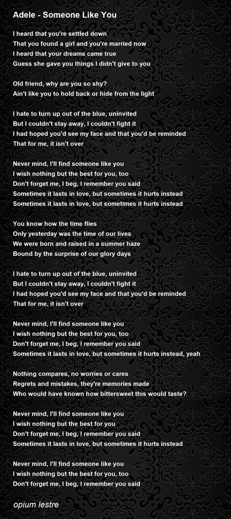 Adele - Someone Like You - Adele - Someone Like You Poem by opium lestre
