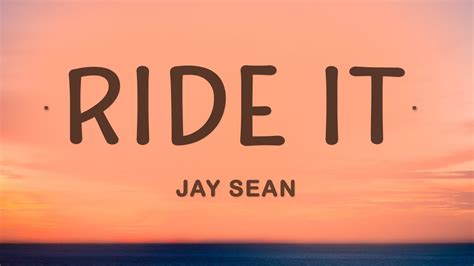 Jay Sean - Ride It (Lyrics) - YouTube