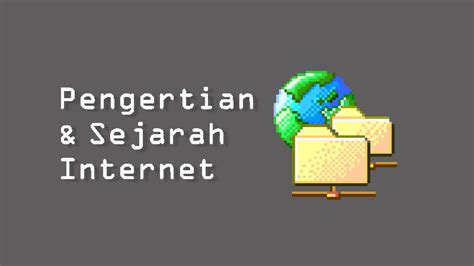 pengertian internet  sejarah internet beserta manfaatnya advernesia