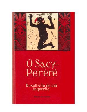 Saci Pererê Monteiro Lobato - Calaméo - Livro Monteiro Lobato - Saci-Pererê, resultado dum inquérito