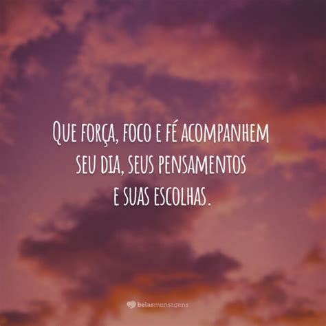 Frase De Força E Fé - 45 frases de foco, força e fé para você recuperar o fôlego