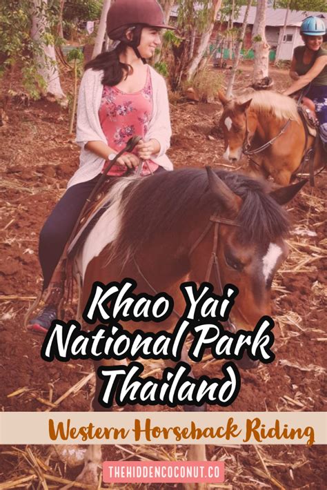 Khao Yai National Park - Horseback Riding & Wineries - The Hidden Coconut