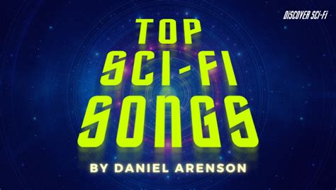 Top Sci-Fi Songs - discoverscifi.com