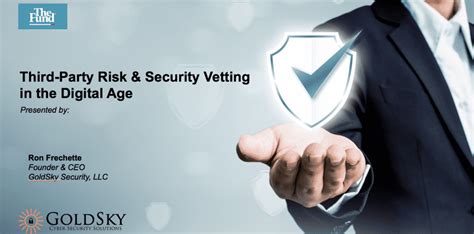 Third-Party Security Vetting | GoldSky Security