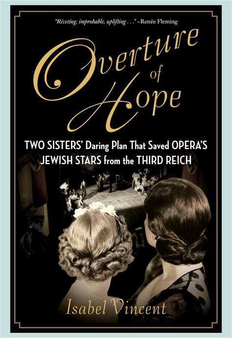 Overture of Hope: Two Sisters' Daring Plan that Saved Opera's Jewish