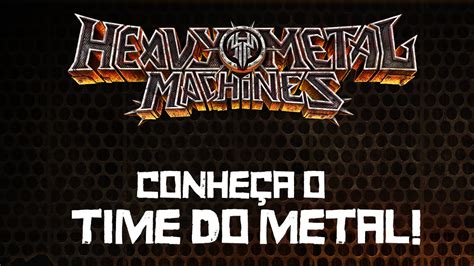 Conheça o time do METAL! - YouTube