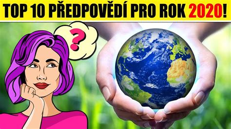 TOP 10 předpovědí pro ROK 2020 - YouTube