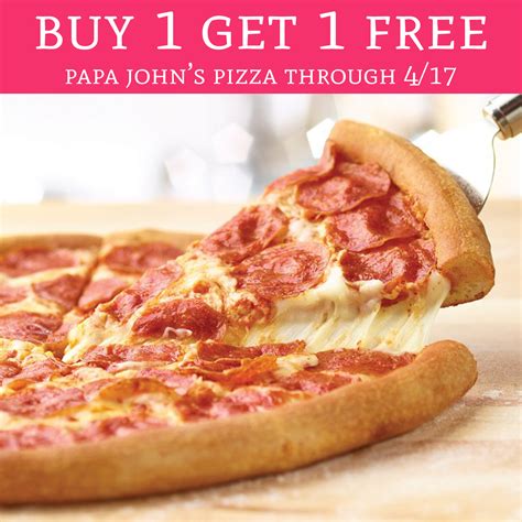 Buy 1 Get 1 Free Papa John's Pizza Through 4/17 - Deal Hunting Babe