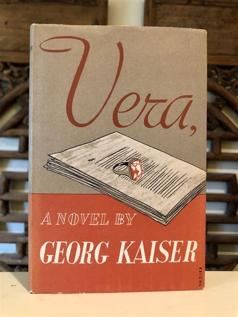 Vera, [often titled Vera without the comma] by KAISER, Georg: Fine ...