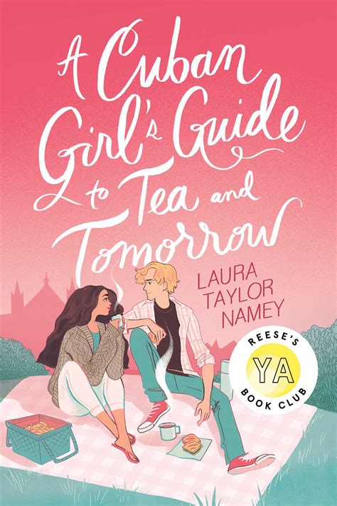 A Cuban Girl's Guide to Tea and Tomorrow - San Francisco Book Review