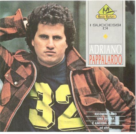 Adriano Pappalardo - I Successi Di Adriano Pappalardo | Releases | Discogs