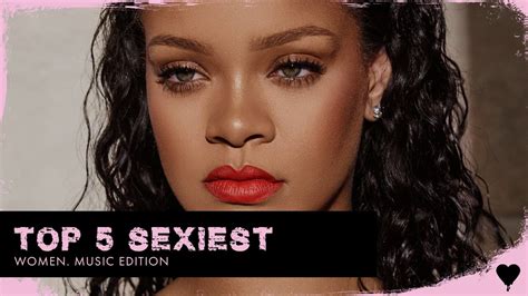 TOP 5 SEXIEST Women in music | Kulture 5 - YouTube