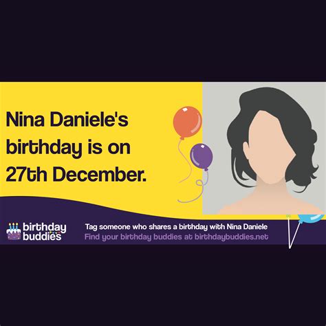 Nina Daniele's birthday is 27th December 1988